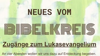 Bibekreis - Lukas-Evangelium